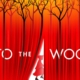 Into the Woods