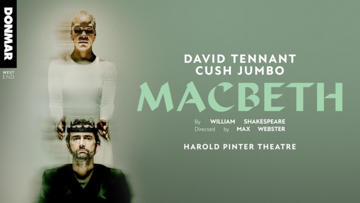 Macbeth directed by Max Webster - London West End