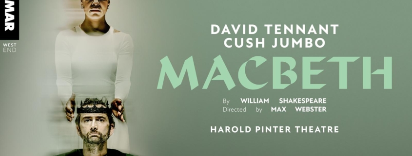 Macbeth directed by Max Webster - London West End